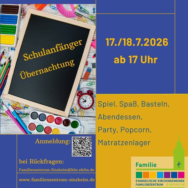 Quelle: Ev. Kirchengemeinde Sinsheim / canva.com Plakat Schulanfänger-Übernachtung 2026